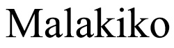 Malakiko